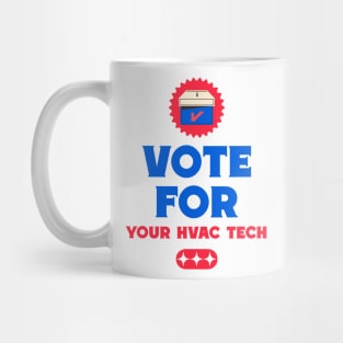 Vote For Your HVAC Tech Mug